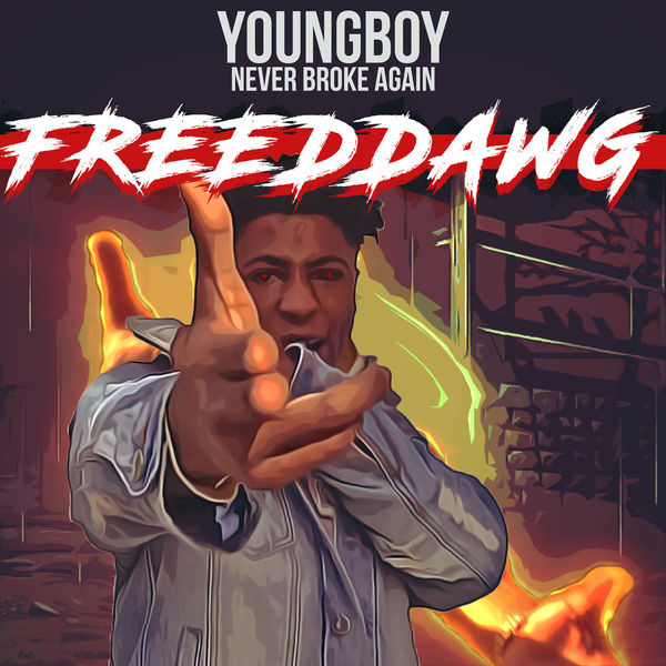 YoungBoy Never Broke Again|FREEDDAWG