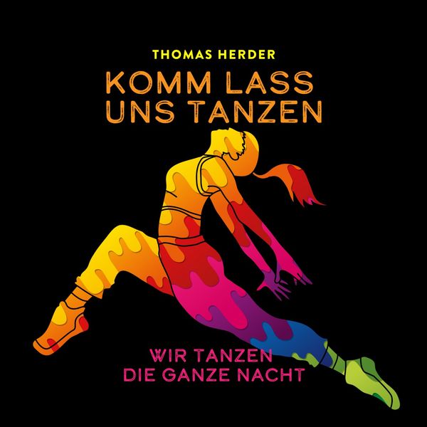 Thomas Herder - Komm lass uns tanzen Thomas Herder - Komm lass uns tanzen