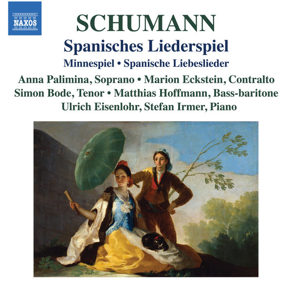 Anna Palimina|R. Schumann: Spanisches Liederspiel Anna Palimina|R. Schumann: Spanisches Liederspiel