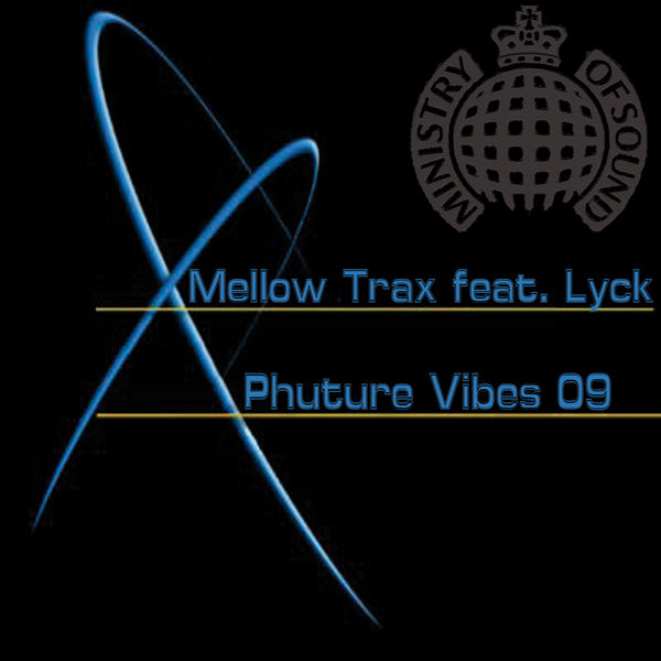 Mellow Trax|Phuture Vibes 09 Mellow Trax|Phuture Vibes 09