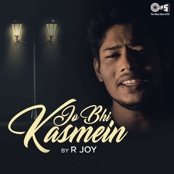 R Joy - Jo Bhi Kasmein R Joy - Jo Bhi Kasmein