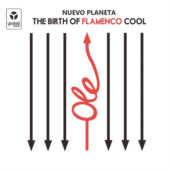 Various Artists|Nuevo Planeta (The Birth Of Flamenco Cool)