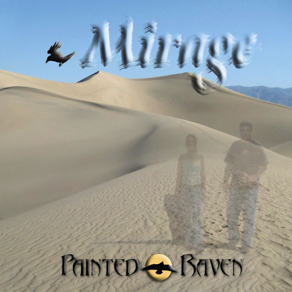 Painted Raven - Mirage Painted Raven - Mirage