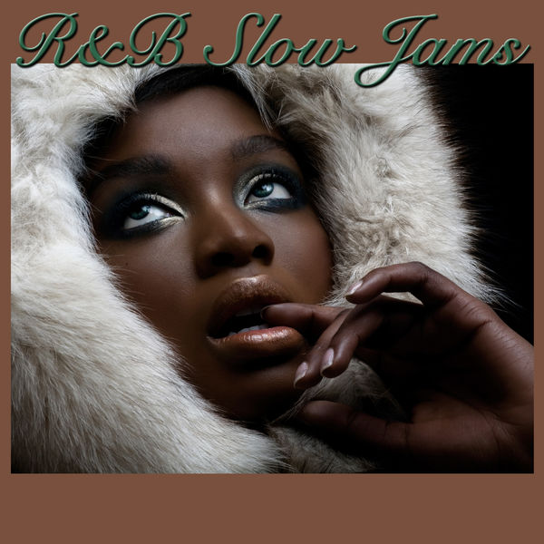 Various Artists|R&B Slow Jams Various Artists|R&B Slow Jams