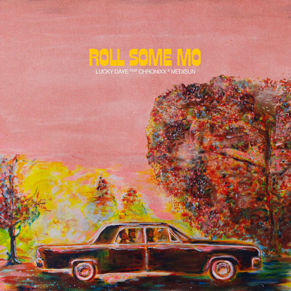Lucky Daye|Roll Some Mo Lucky Daye|Roll Some Mo