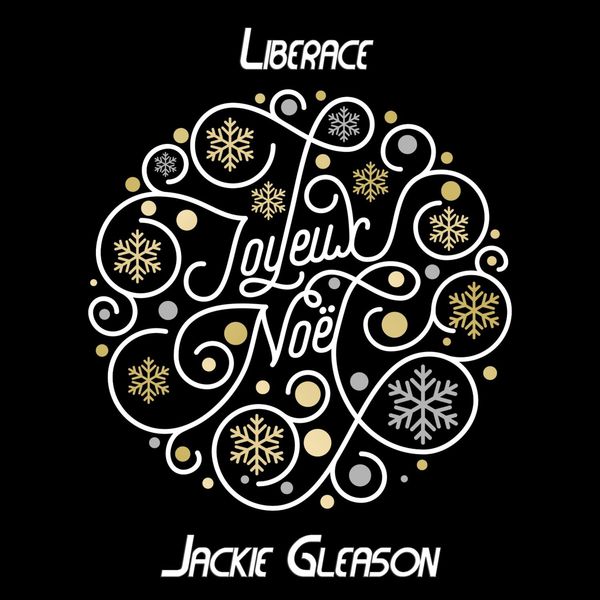 Liberace - Joyeux Noël Liberace - Joyeux Noël