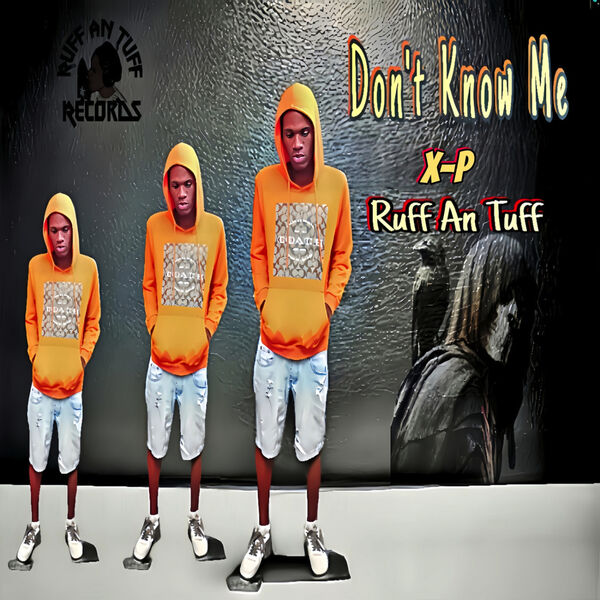 Tuff Me Don't Know Me, Ruff An Tuff - Qobuz