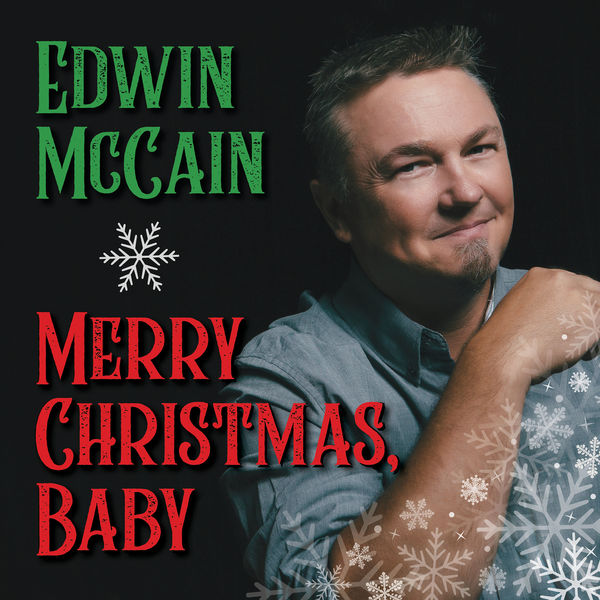 Edwin McCain|Merry Christmas, Baby