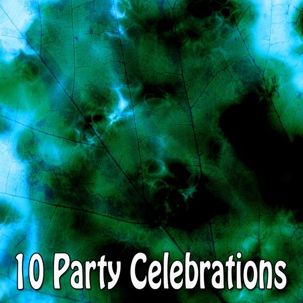 Happy Birthday - 10 Party Celebrations Happy Birthday - 10 Party Celebrations