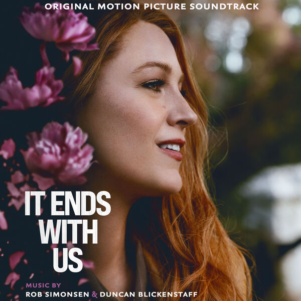 Rob Simonsen|It Ends With Us (Original Motion Picture Soundtrack) Rob Simonsen|It Ends With Us (Original Motion Picture Soundtrack)