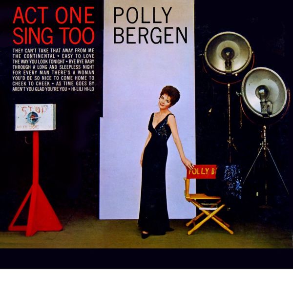 Polly Bergen - Act One Sing Too Polly Bergen - Act One Sing Too