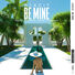Aexcit Be Mine (feat. Salena Mastroianni)
