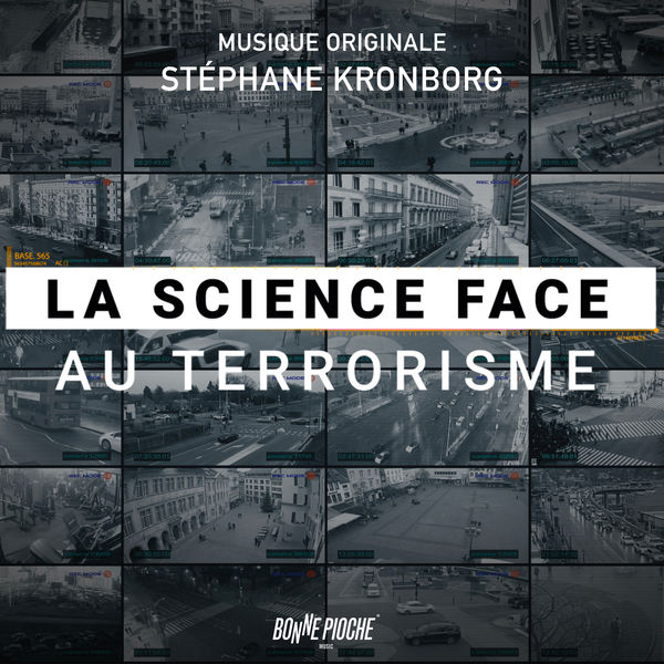 Stéphane Kronborg - La science face au terrorisme (Bande originale du film) Stéphane Kronborg - La science face au terrorisme (Bande originale du film)