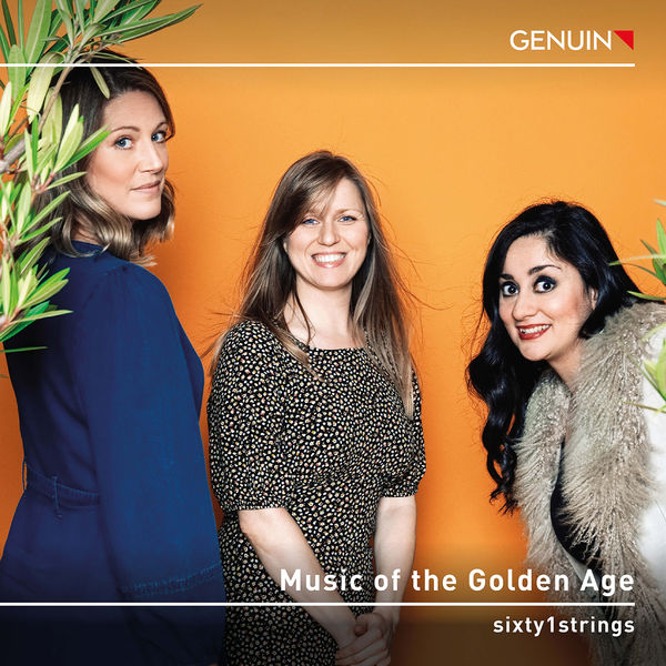 sixty1strings|Music of the Golden Age sixty1strings|Music of the Golden Age