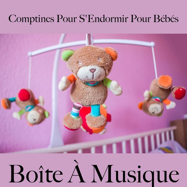 Album Comptines Pour S Endormir Pour Bebes Boite A Musique Ralf Gluck Qobuz Download And Streaming In High Quality
