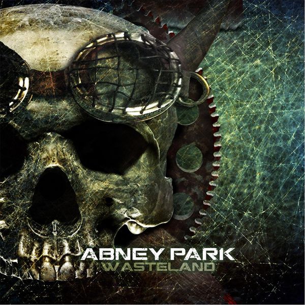 Abney Park|Wasteland Abney Park|Wasteland