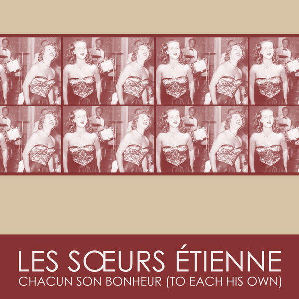 Les Sœurs Etienne - Chacun Son Bonheur Les Sœurs Etienne - Chacun Son Bonheur