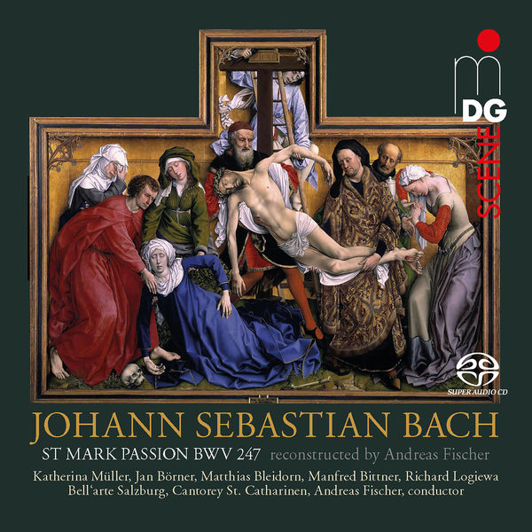 Cantorey St. Catharinen - Bach: St. Mark Passion, BWV 247 Cantorey St. Catharinen - Bach: St. Mark Passion, BWV 247