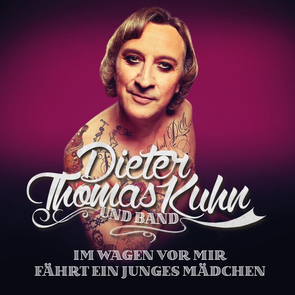 Album Im Wagen Vor Mir Dieter Thomas Kuhn Qobuz Download And