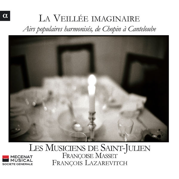 François Lazarevitch|Airs populaires harmonisés, de Chopin à Canteloube François Lazarevitch|Airs populaires harmonisés, de Chopin à Canteloube