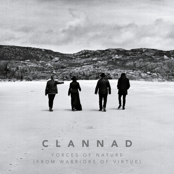 Clannad|Forces of Nature  (From "Warriors of Virtue")