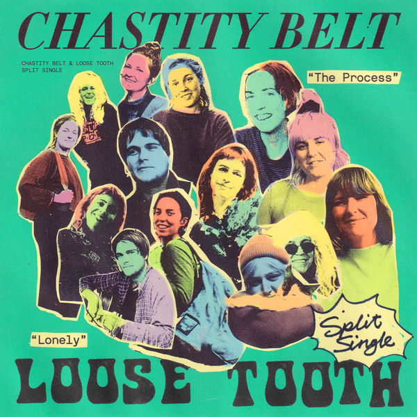 Chastity Belt - The Process / Lonely Chastity Belt - The Process / Lonely
