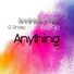 Annihilation918 Anything (feat. G Sharp & Artist918)