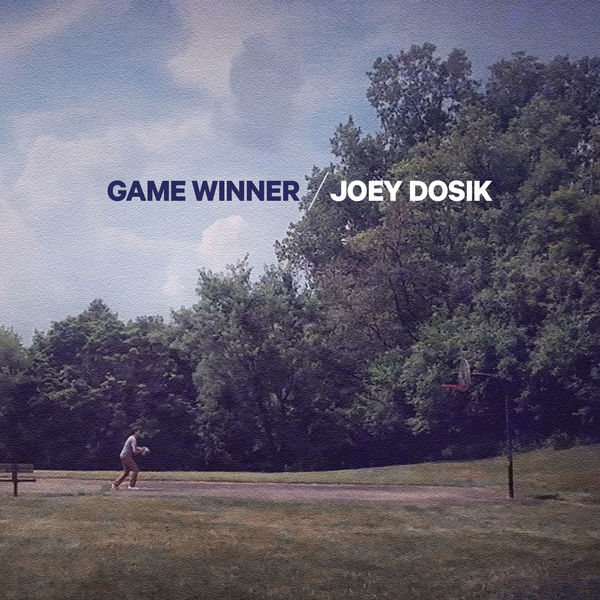 Joey Dosik - Game Winner - EP (Deluxe Edition) Joey Dosik - Game Winner - EP (Deluxe Edition)