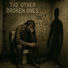 The Other Broken Ones Past Tense