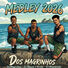 Os Magrinhos Medley 2026 Dos Magrinhos