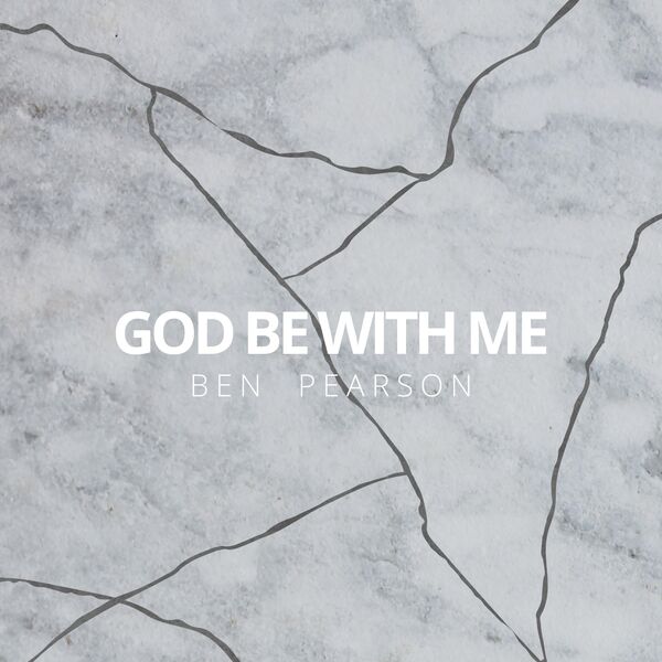 God Be With Me, Ben Pearson - Qobuz