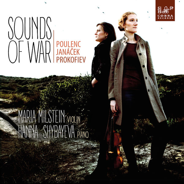 Maria Milstein & Nathalia Milstein - Sounds of War Maria Milstein & Nathalia Milstein - Sounds of War