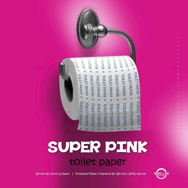 Super Pink - Toilet Paper Super Pink - Toilet Paper