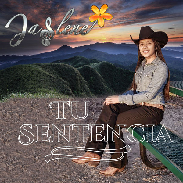 Jaslene - Tu Sentencia Jaslene - Tu Sentencia
