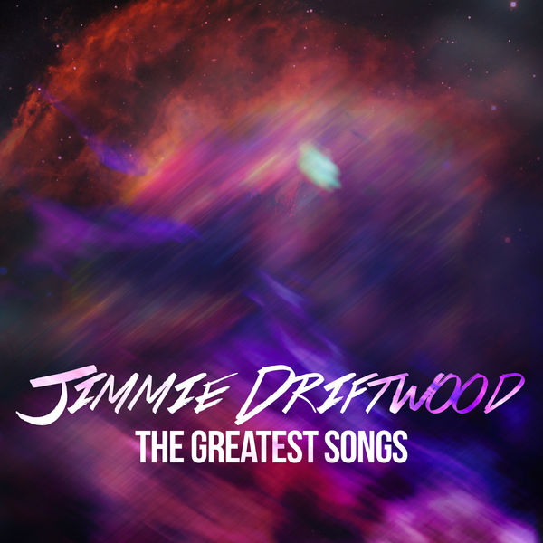 JIMMIE DRIFTWOOD|Jimmie Driftwood - The Greatest Songs