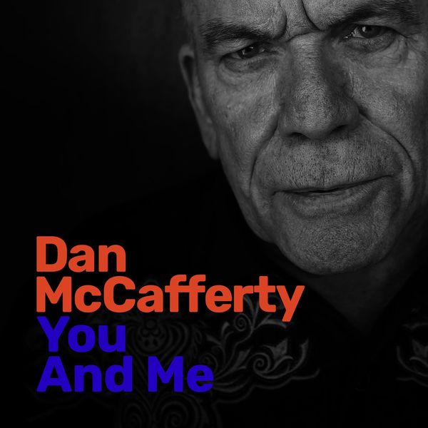 Dan McCafferty - You and Me Dan McCafferty - You and Me