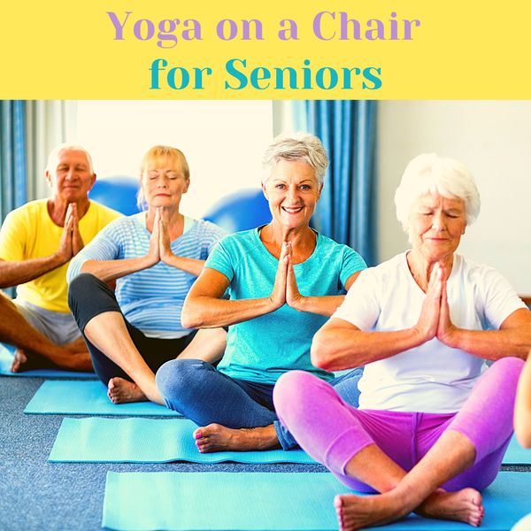 Album Yoga On A Chair For Seniors Music For Yoga Home Practice Exercise The Gentle Way Yoga For Seniors Qobuz Download And Streaming In High Quality