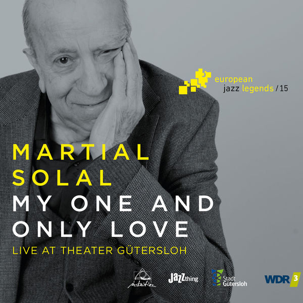 Martial Solal|My One and Only Love (Live at Theater Gütersloh) 