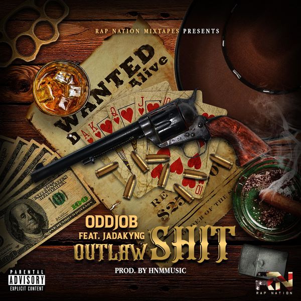 Oddjob|OutLaw Shit (feat. Jadakyng) Oddjob|OutLaw Shit (feat. Jadakyng)