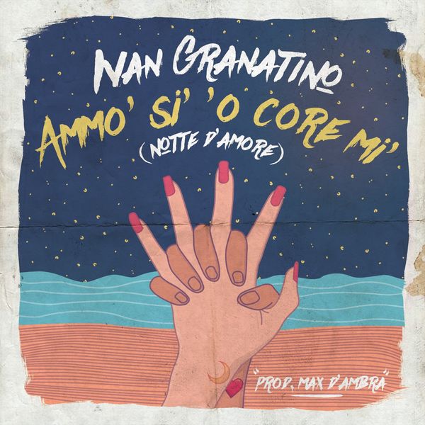 Ivan Granatino|Ammo' si' 'o core mi'  (Notte d'amore)