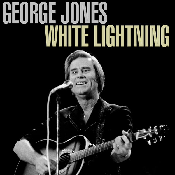 George Jones - White Lightning George Jones - White Lightning