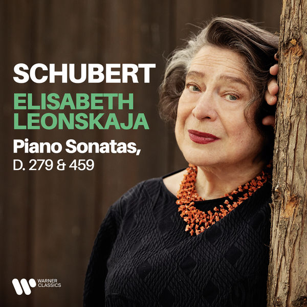 Elisabeth Leonskaja|Schubert: Piano Sonatas, D. 279 & 459 Elisabeth Leonskaja|Schubert: Piano Sonatas, D. 279 & 459