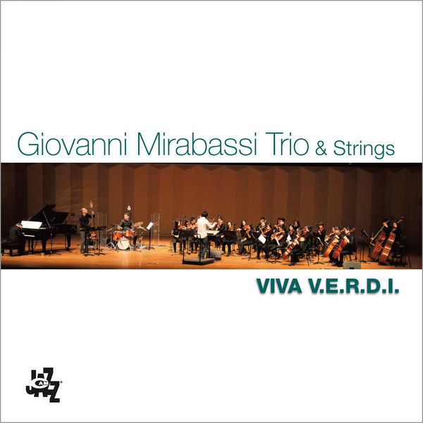 Giovanni Mirabassi|Viva V.E.R.D.I. (Live) Giovanni Mirabassi|Viva V.E.R.D.I. (Live)