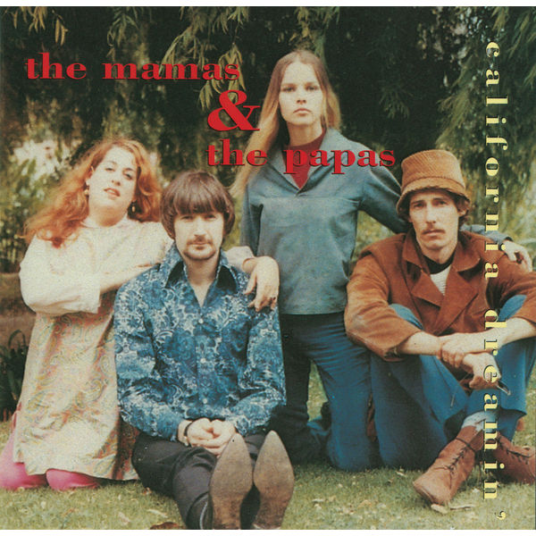 California Dreamin', The Mamas & The Papas - Qobuz