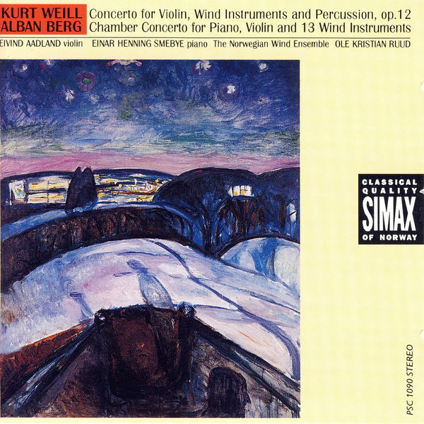 Eivind Aadland - Kurt Weill / Alban Berg: Concertos Eivind Aadland - Kurt Weill / Alban Berg: Concertos