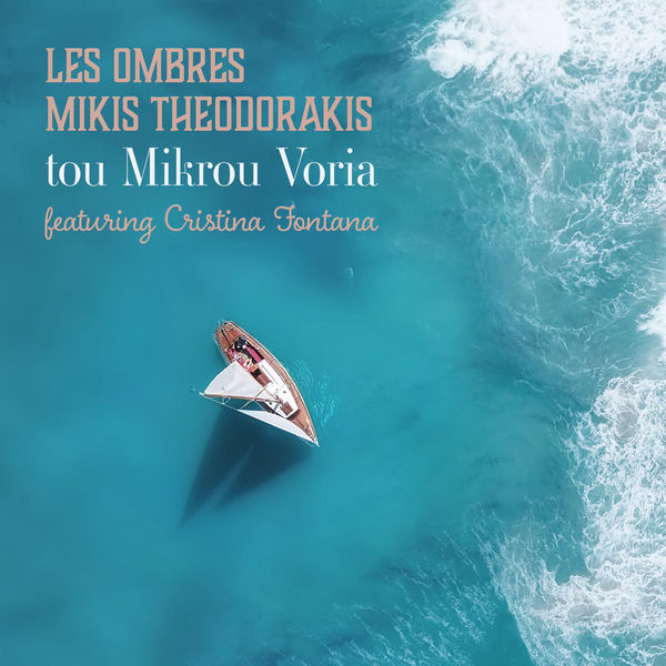Les Ombres - Tou Mikrou Voria Les Ombres - Tou Mikrou Voria