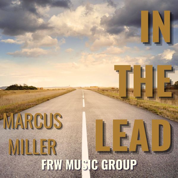 Marcus Miller|In The Lead Marcus Miller|In The Lead