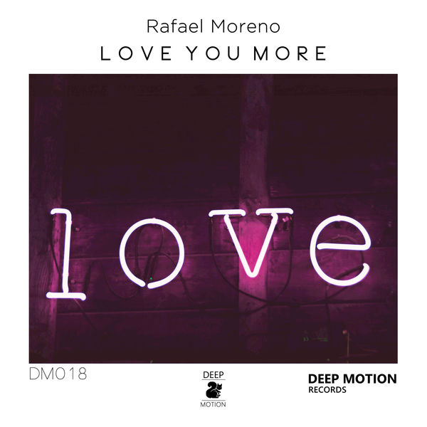 Rafael Moreno|Love You More Rafael Moreno|Love You More