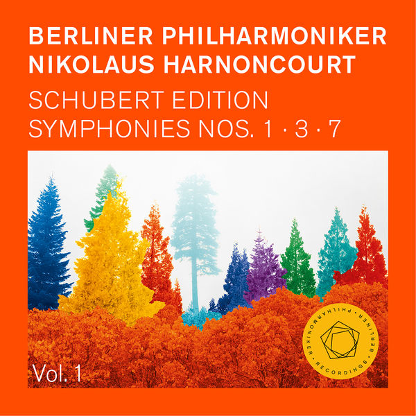 Berliner Philharmoniker|Schubert: Symphonies Nos. 1, 3 & 7 "Unfinished"