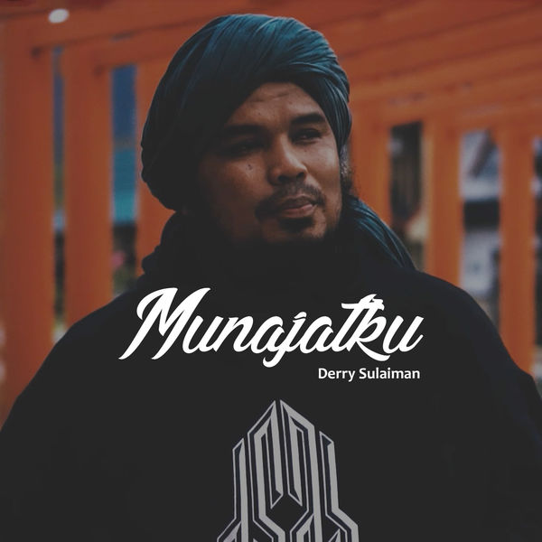 Album Munajatku Derry Sulaiman Qobuz Download And Streaming In High Quality